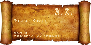 Metner Kevin névjegykártya